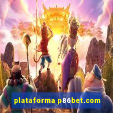 plataforma p86bet.com